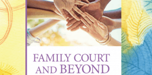 Family Court and Beyond: Survival Workshops for Women